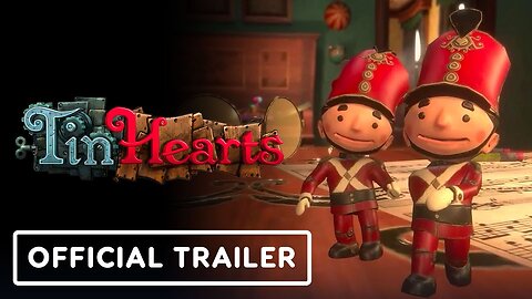 Tin Hearts VR - Official Trailer | Upload VR Showcase 2023