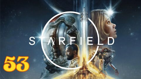 Exploring the Vast Universe of Starfield | STARFIELD ep53