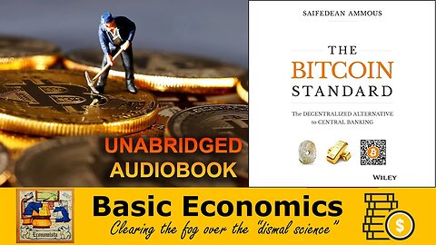 THE ₿ITCOIN STANDARD - The Economics of BTC (Unabridged Audiobook) 📖 🤑
