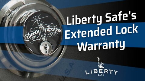 Liberty Safe's Extended Lock Warranty