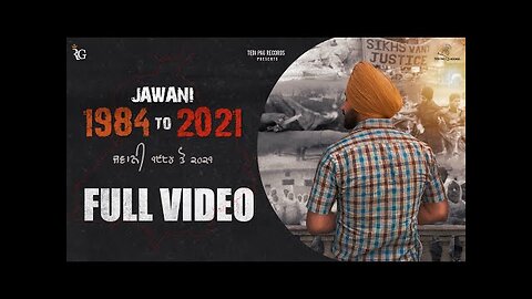 Jawani 1984 To 2021 | Video Song | Ravinder Grewal