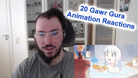 20 Gawr Gura Hololive Animation Reaction