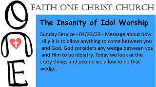 The Insanity of Idol Worship