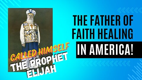 John Alexander Dowie Exposed | The Father of Healing Revivalism in America