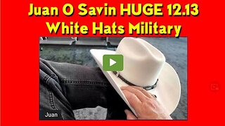 JUAN O SAVIN HUGE YULETIDE INTEL 12.13 "WHITE HATS MILITARY"