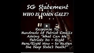 SGANON W/ "What Can Patriots Do, Right-Here-Right-Now, to Get Involved" THX John Galt