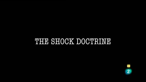 La Doctrina del Shock