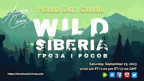 American in Crimea Hosts Dan Castle/Wild Siberia