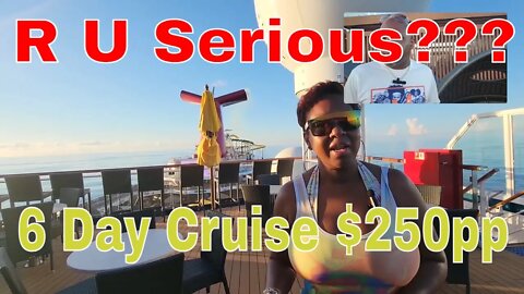 6 Days =$250 pp | Carnival Sunshine | Sneaking booze | no Drink package