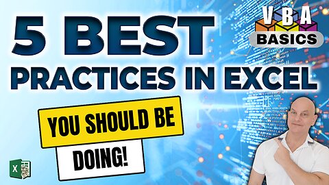 Learn The 5 Best Practices You Should Be Doing In Excel VBA