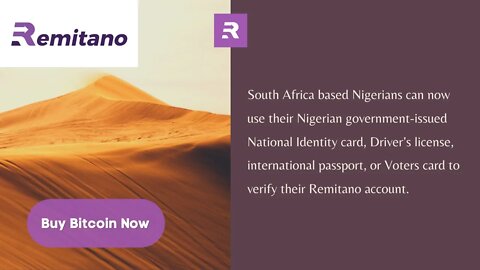 Nigerians In South Africa can verify their Remitano accounts using their Nigerian Documents.
