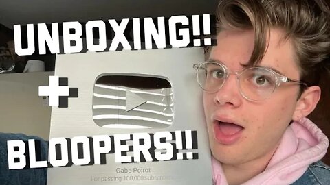 100k SILVER BUTTON UNBOXING + BLOOPERS