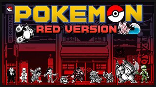 Pokémon Red Version | To Train Them is My Cause