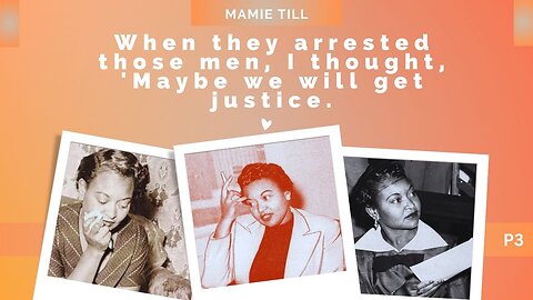 The BEST Interview Given By Mamie Till - P3 Unedited