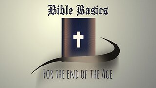 Bible Basics Ep 1 Don't Be Deceived