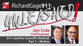 9/11: Scientific Method : Part 1 - "Motion" w/ Jon Cole, Civil Engineer [Edited]