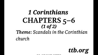 1 Corinthians Chapter 5-6 (Bible Study) (1 of 2)