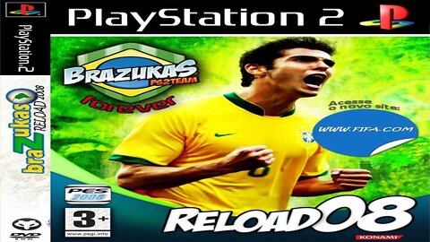 PES 2008 - Brazukas Reload Playstation 2