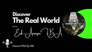 Amazon FBA Success - Erik | The Real World | Interview #59
