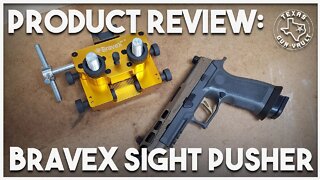 Product Review: BraveX Pistol Sight Pusher and Installation Tool
