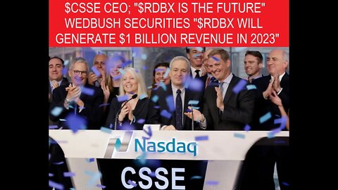 WEDBUSH SECURITIES "$RDBX REVENUE WILL SURPASS $1BN IN 2023" & $CSSE CEO "RDBX IS THE FUTURE"
