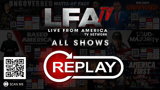 LFA TV 3.22.24 REPLAY 11PM