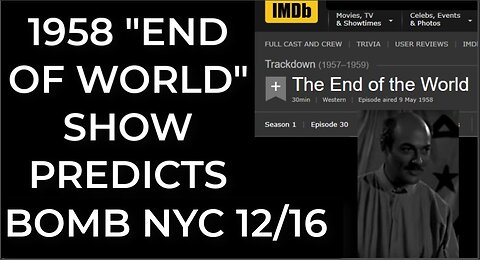 Prediction - 1958 "END OF THE WORLD" SHOW = BOMB NYC Dec 16