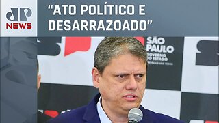 Tarcísio sobre greves em SP: “Não vão parar estudos para concessões”