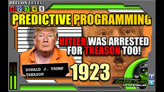 HITLER was "ARRESTED" TOO! Then almost TOOK OVER THE WORLD! TRUMP NEEDS THIS PREDICTIVE PROGRAMMING!