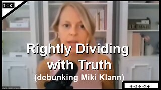 Righting Dividing with Truth - (An Answer to Miki Klann's Theory of Law) - 4-16-24