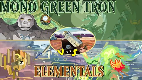 Mono Green Tron VS 4 Color Elementals｜Trying to Predict The Ephemerate ｜Magic The Gathering Modern League Match