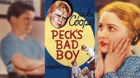 PECK'S BAD BOY (1934) Jackie Cooper, Thomas Meighan & Jackie Seral | Adventure, Comedy, Drama | B&W