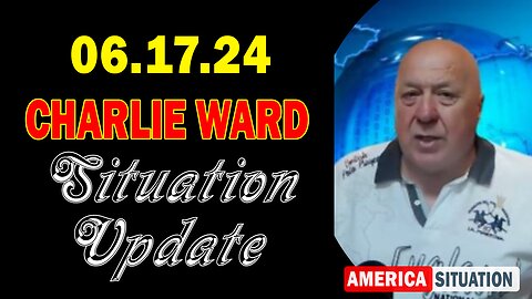 Charlie Ward Situation Update June 17: "Charlie Ward Daily News With Paul Brooker & Drew Demi"