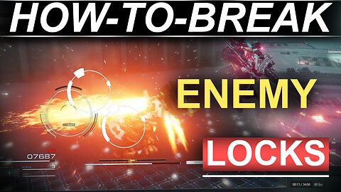 AC-Vet Explains: "How To Break Enemy FCS-Locks" (AC6)