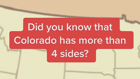 Colorado is not s Square it has 697 sides its a Hexahectaenneacontakaiheptagon