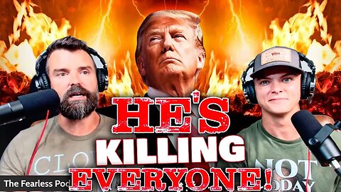 Donald Trump Is Killing EVERYONE! & Printing Your Own MONEY Is... The Fearless Podcast