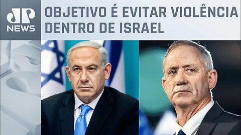 Netanyahu e Gantz fazem acordo para ter governo de emergência até o fim da guerra