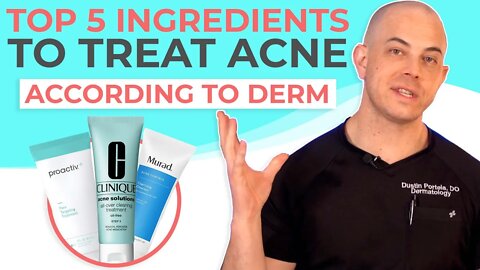 Best Ingredients to Treat Acne According to a Dermatologist | 208SkinDoc Dr. Dustin Portela