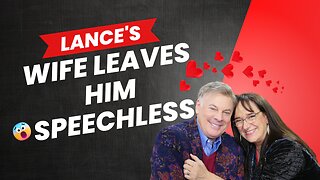 Lance’s Wife Leaves Him Speechless | Lance Wallnau