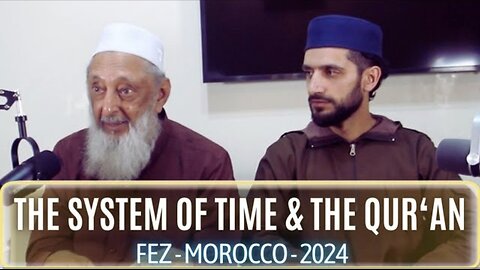 Sheikh Imran Hosein - The System of Time & The Qur'an - FEZ 1