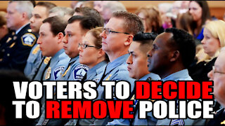 Voters are to Decide to Replace Police in Minneapolis