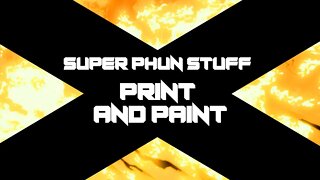 Print and Paint - Episode 3 - Phoenix Miniature