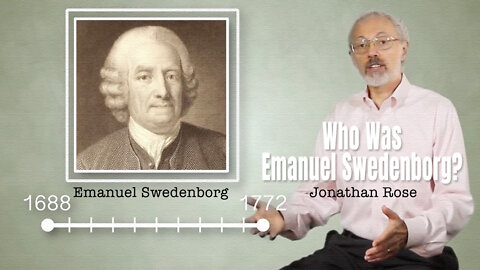 Jonathan Rose: Who Was Emanuel Swedenborg?