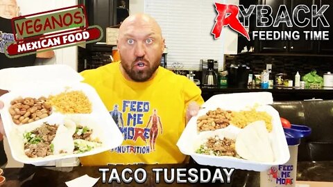 Taco Tuesday Ryback Feeding Time Review Veganos Taco’s Rice and Beans