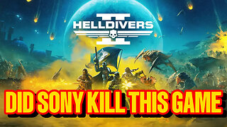 DID SONY KILL HELLDIVERS 2