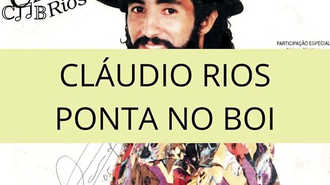 Claudio Rios - Ponta no Boi
