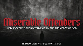 Why Begin With Sin?