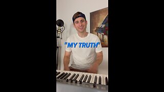 My Truth (Original song)