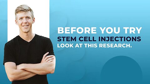 Before you try stem cell injections - look at this research...
