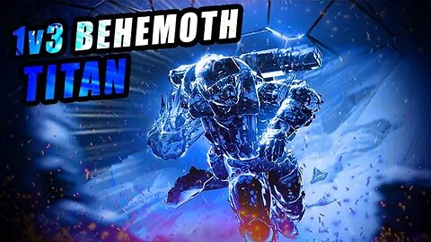 When Your Brain is Failing But You Still 1v3 | Behemoth Titan Lulz | Destiny 2